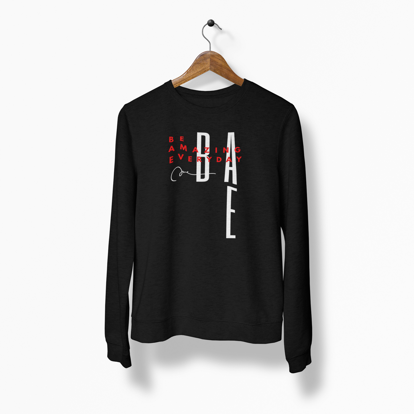 BAE "Be Amazing Everyday" | Women's Sweatshirt