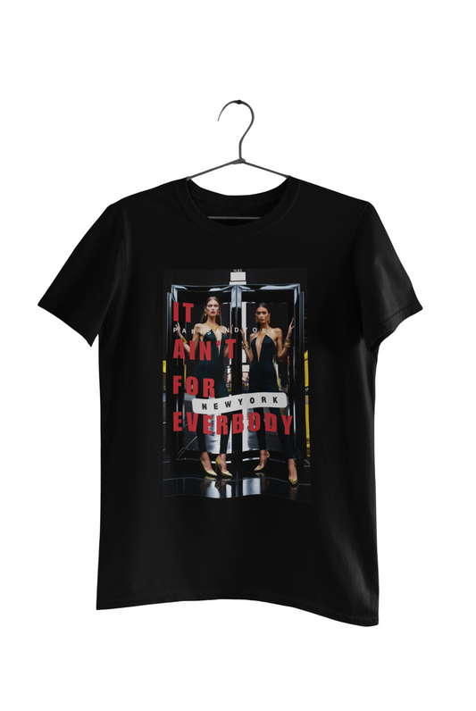 IT AIN'T FOR EVERYONE | Women's T-Shirt