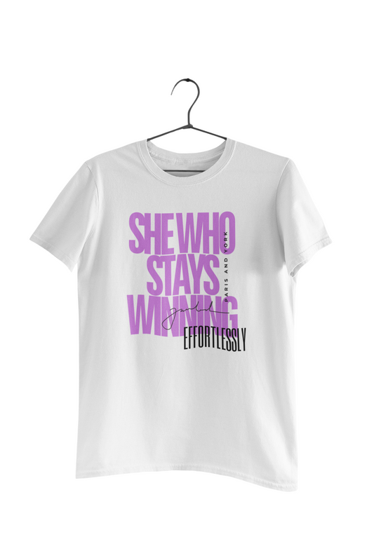 SHE WHO STAYS WINNING EFFORTLESSLY | Women's T-Shirt