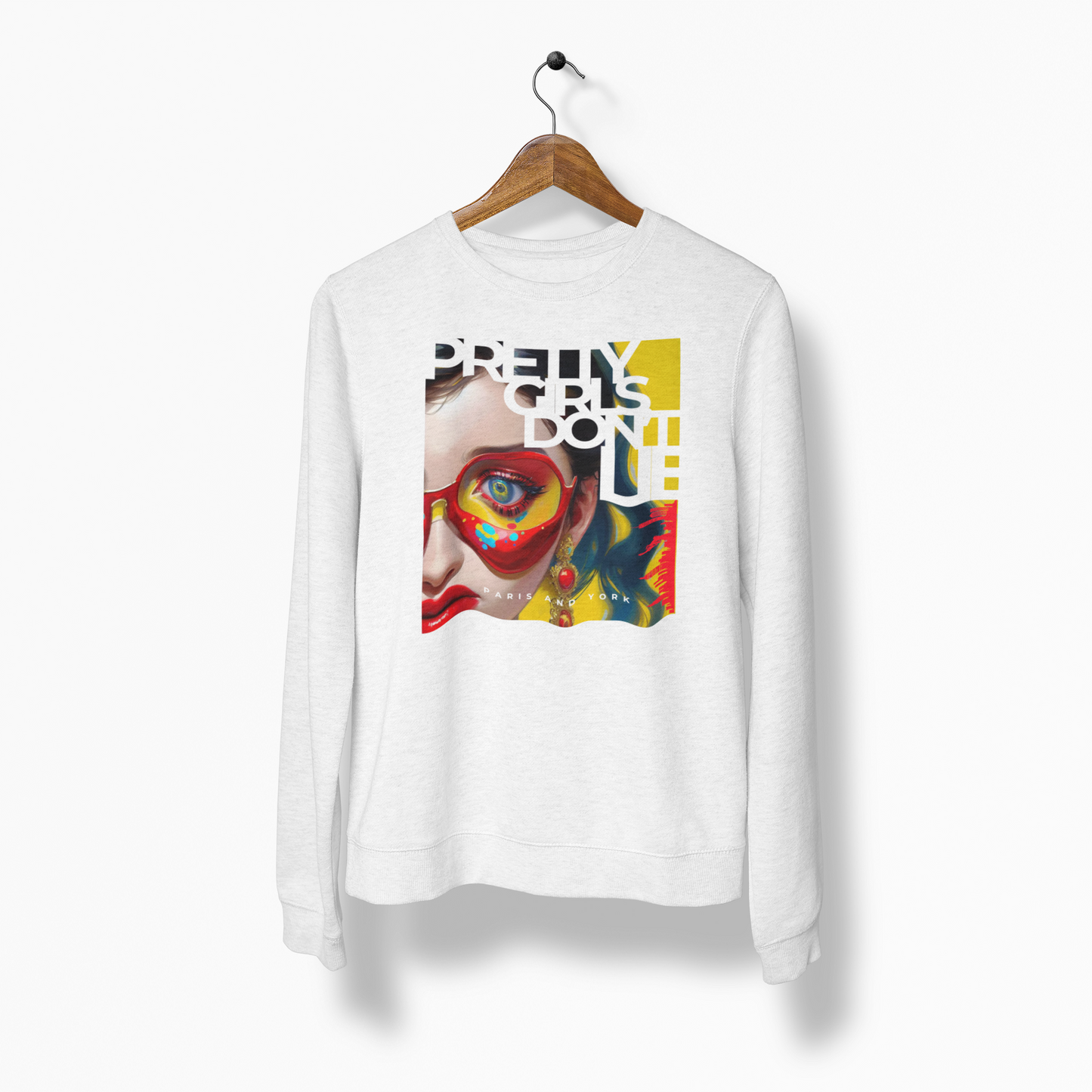 PRETTY GIRLS DON'T LIE | Women's Sweatshirt